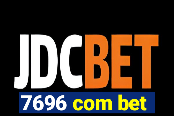 7696 com bet